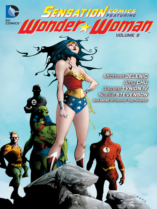 Title details for Sensation Comics Featuring Wonder Woman (2014), Volume 2 by Warren Ellis - Wait list
